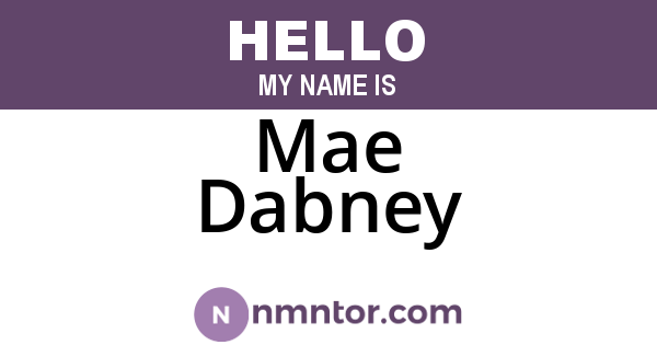 Mae Dabney
