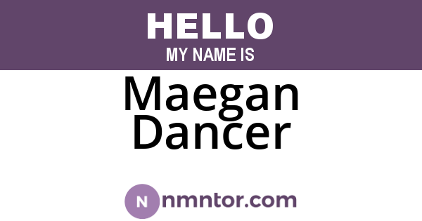 Maegan Dancer