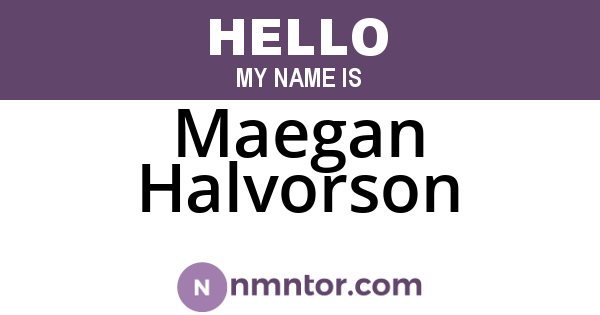 Maegan Halvorson