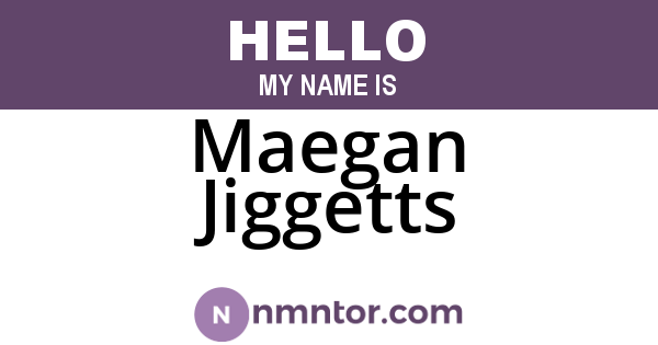 Maegan Jiggetts