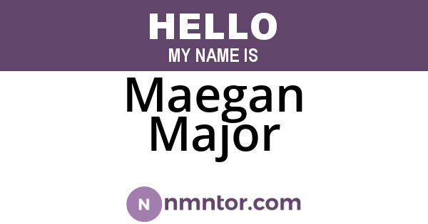 Maegan Major