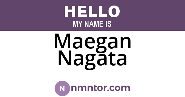 Maegan Nagata