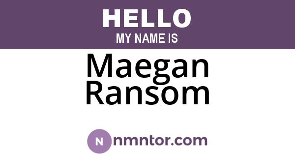 Maegan Ransom