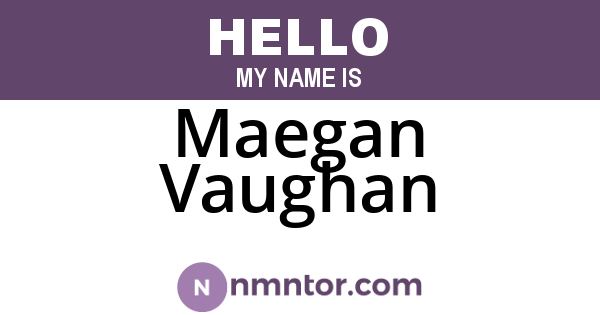 Maegan Vaughan