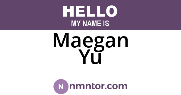 Maegan Yu