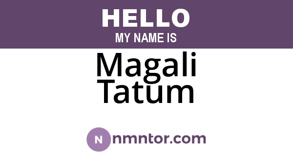 Magali Tatum