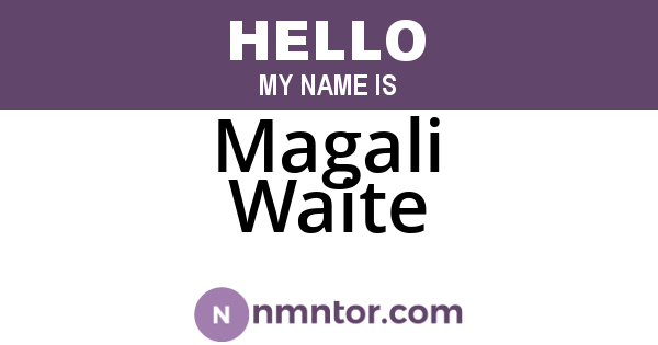 Magali Waite
