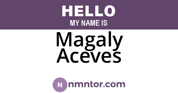 Magaly Aceves