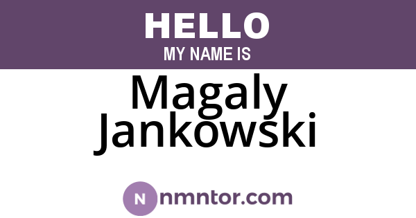 Magaly Jankowski