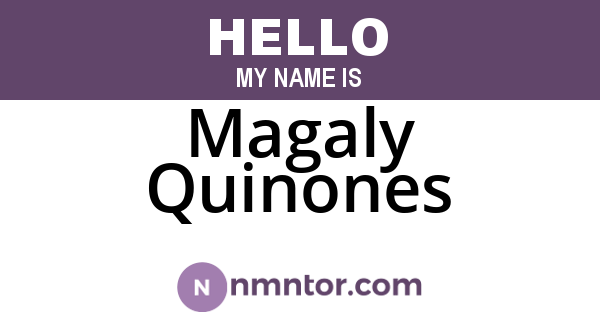 Magaly Quinones