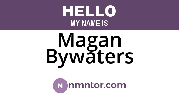 Magan Bywaters