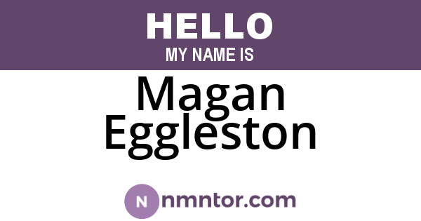Magan Eggleston