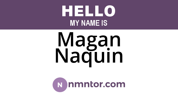 Magan Naquin