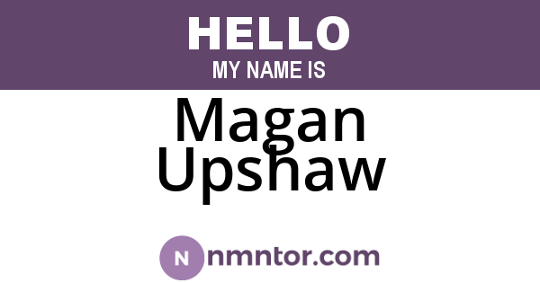 Magan Upshaw