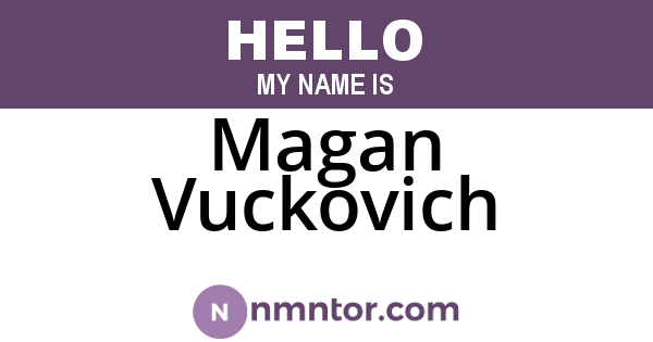 Magan Vuckovich