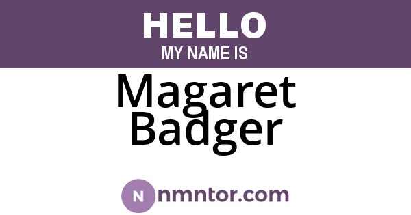 Magaret Badger