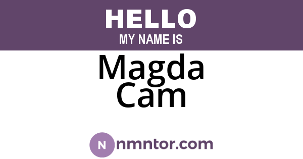 Magda Cam
