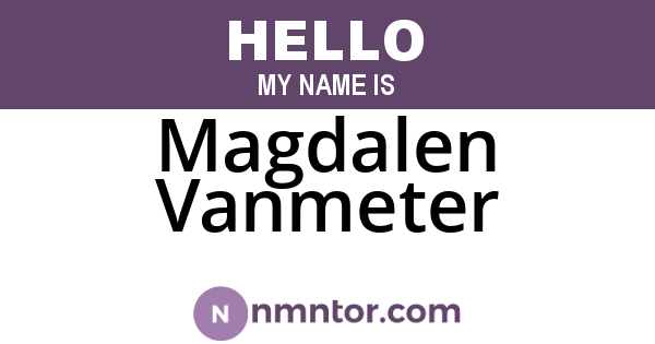 Magdalen Vanmeter