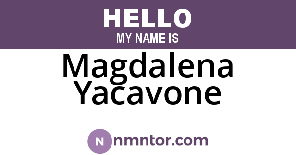 Magdalena Yacavone