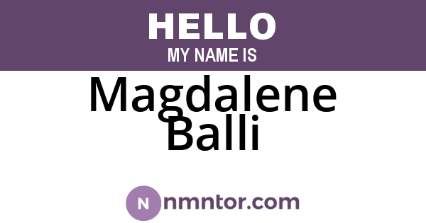 Magdalene Balli