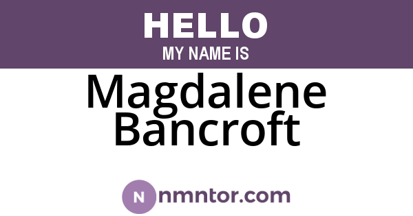 Magdalene Bancroft