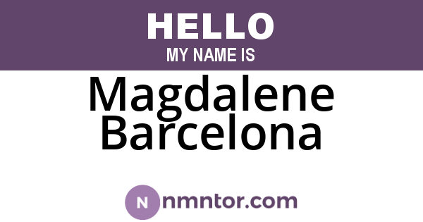 Magdalene Barcelona