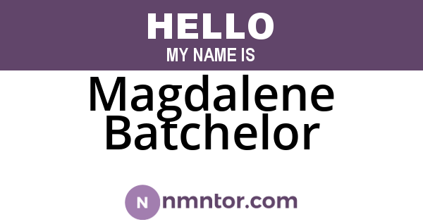 Magdalene Batchelor