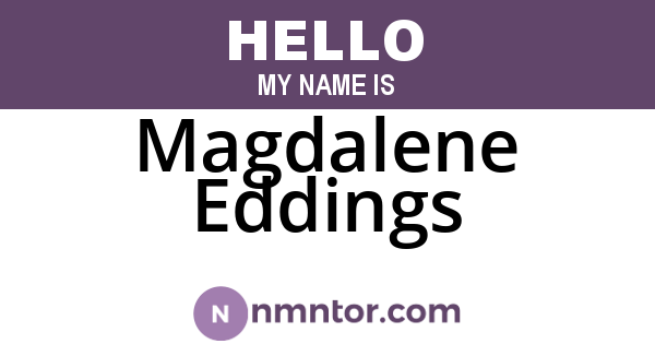 Magdalene Eddings