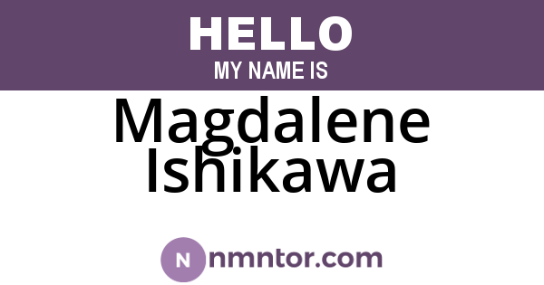 Magdalene Ishikawa