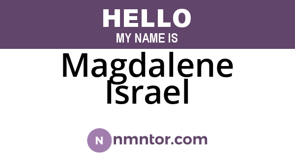 Magdalene Israel