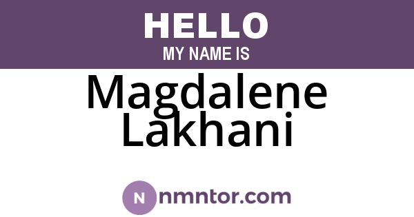 Magdalene Lakhani