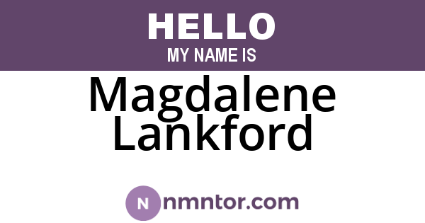 Magdalene Lankford