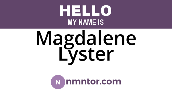Magdalene Lyster