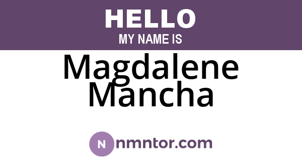 Magdalene Mancha