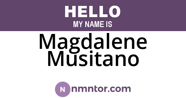 Magdalene Musitano