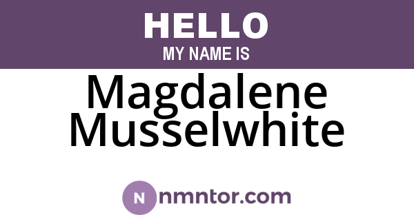 Magdalene Musselwhite