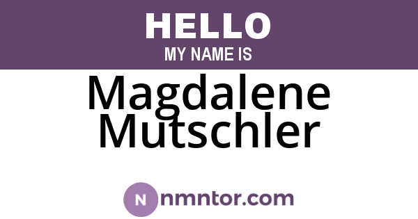 Magdalene Mutschler