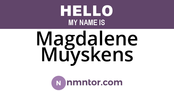 Magdalene Muyskens