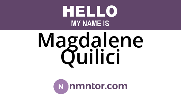 Magdalene Quilici
