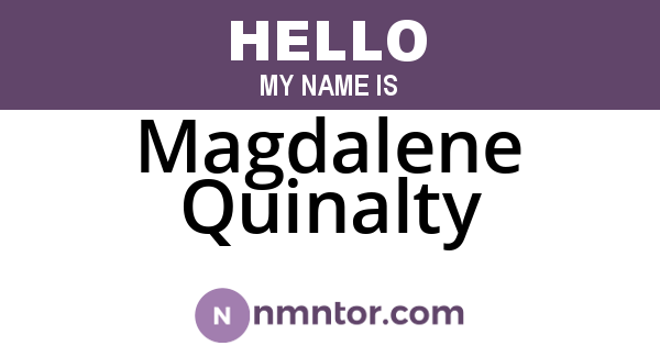 Magdalene Quinalty