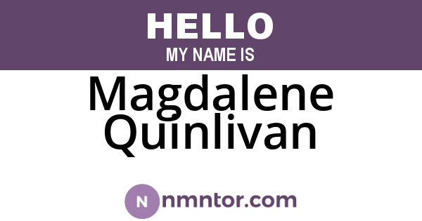 Magdalene Quinlivan