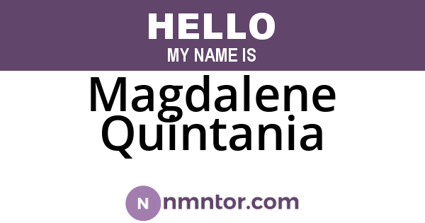 Magdalene Quintania