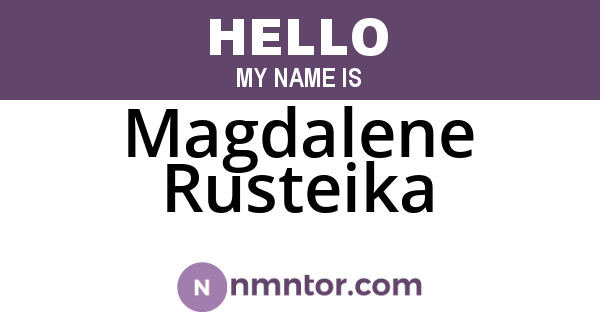 Magdalene Rusteika