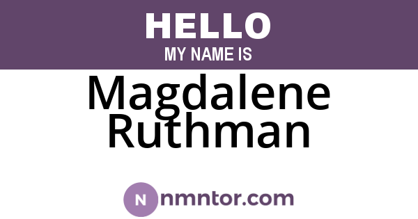 Magdalene Ruthman