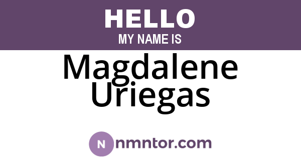 Magdalene Uriegas