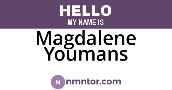 Magdalene Youmans