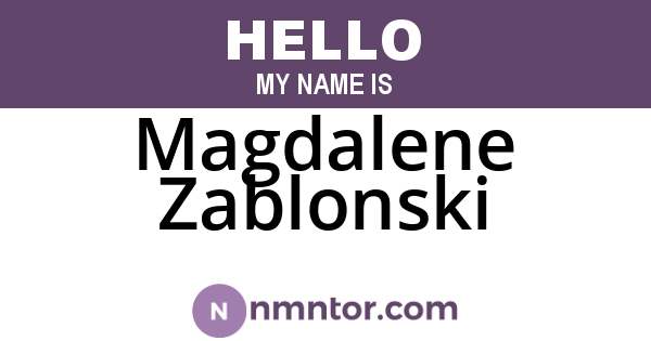 Magdalene Zablonski