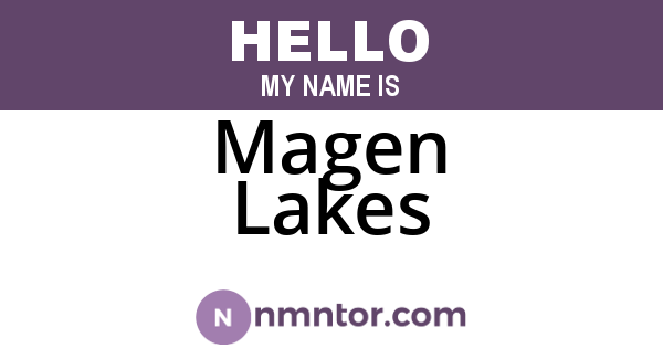Magen Lakes