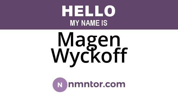 Magen Wyckoff