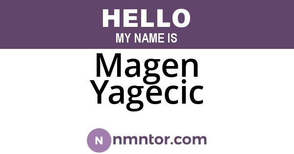 Magen Yagecic